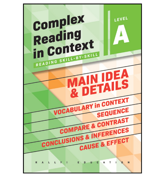 Complex Reading in Context Main Idea and Details Level A