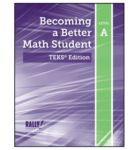 Becoming a Better Math Student Texas Level A
